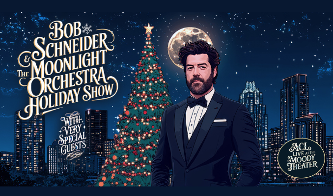 More Info for Bob Schneider & The Moonlight Orchestra