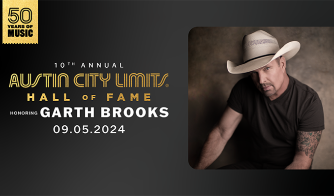 More Info for ACL Hall of Fame Induction & Celebration honoring Garth Brooks